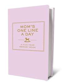 Mom's One Line a Day